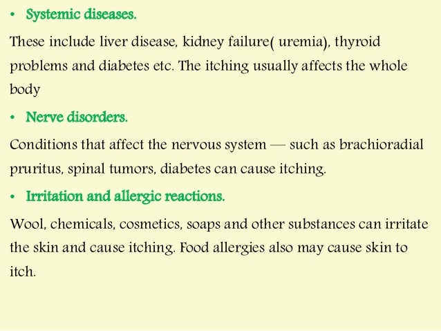 pruritis or itching pruritis