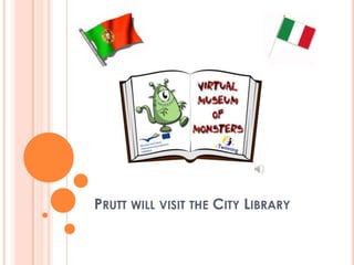 PRUTT WILL VISIT THE CITY LIBRARY
 