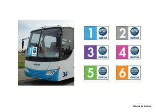 Placas de ônibus
 