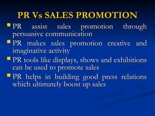 PR vs Advt, Publicity and Propoganda.ppt