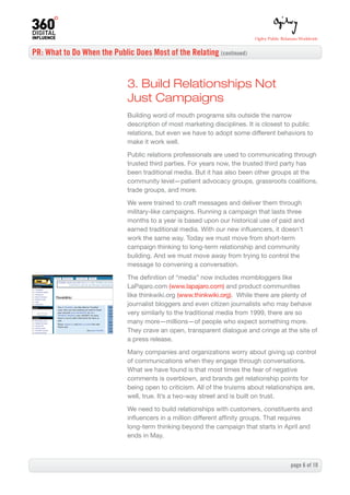 PR: What to Do When the Public Does Most of the Relating (continued)


                              3. Build Relationship...