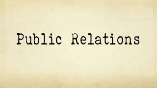 Public Relations
 