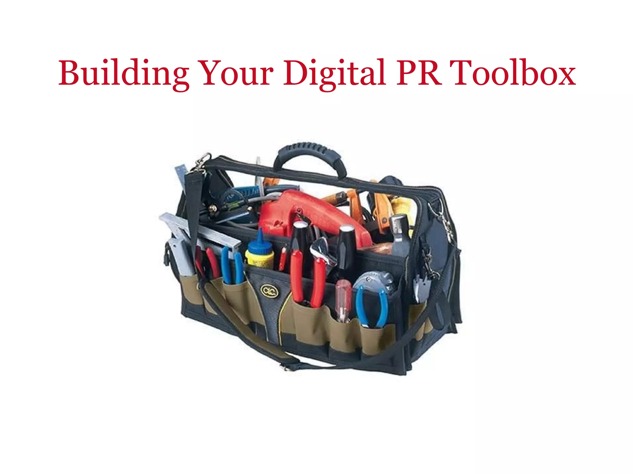 Building Your Digital PR Toolbox 