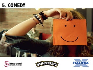 5. COMEDY
 