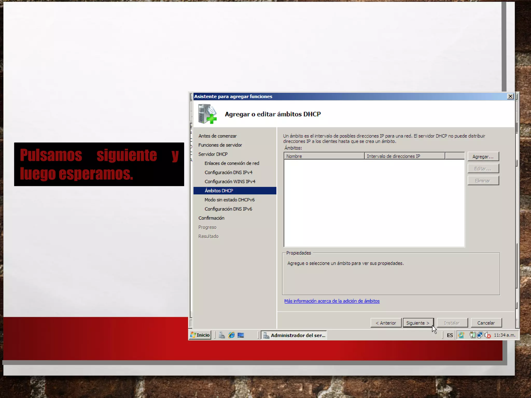 Pulsamos siguiente y
luego esperamos.
 