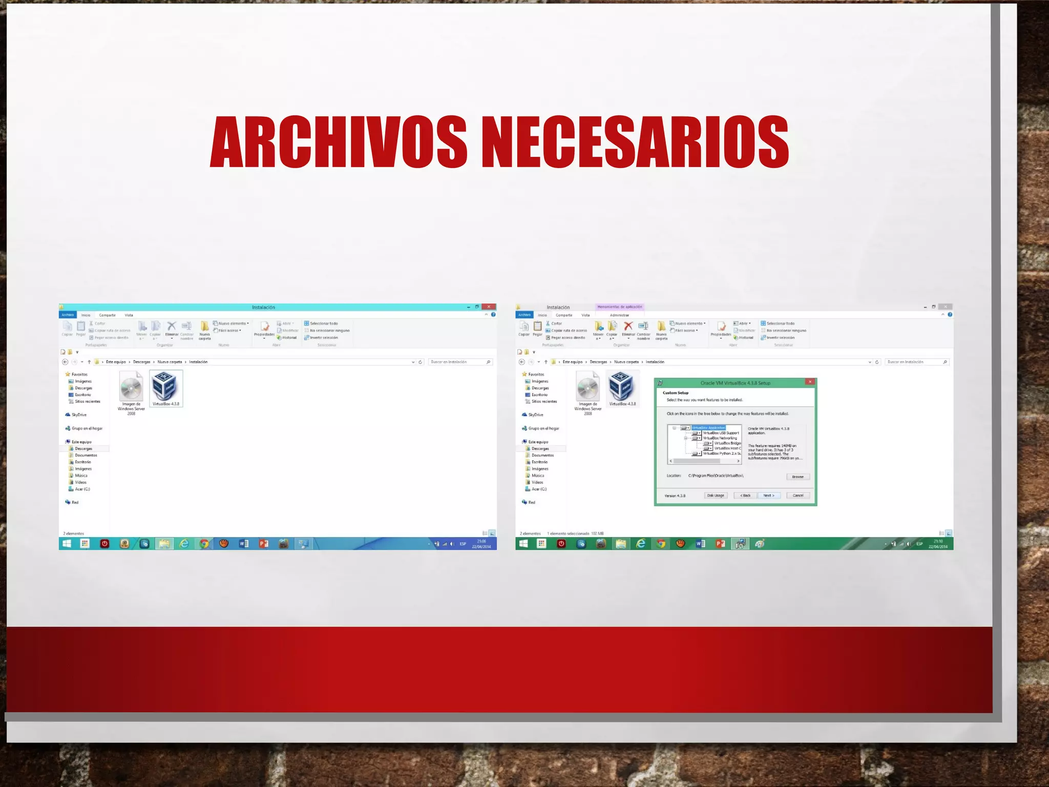 ARCHIVOS NECESARIOS
 