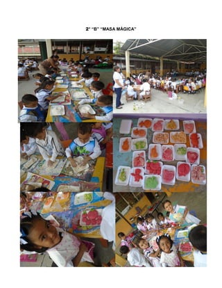 2° “B” “MASA MÁGICA”
 