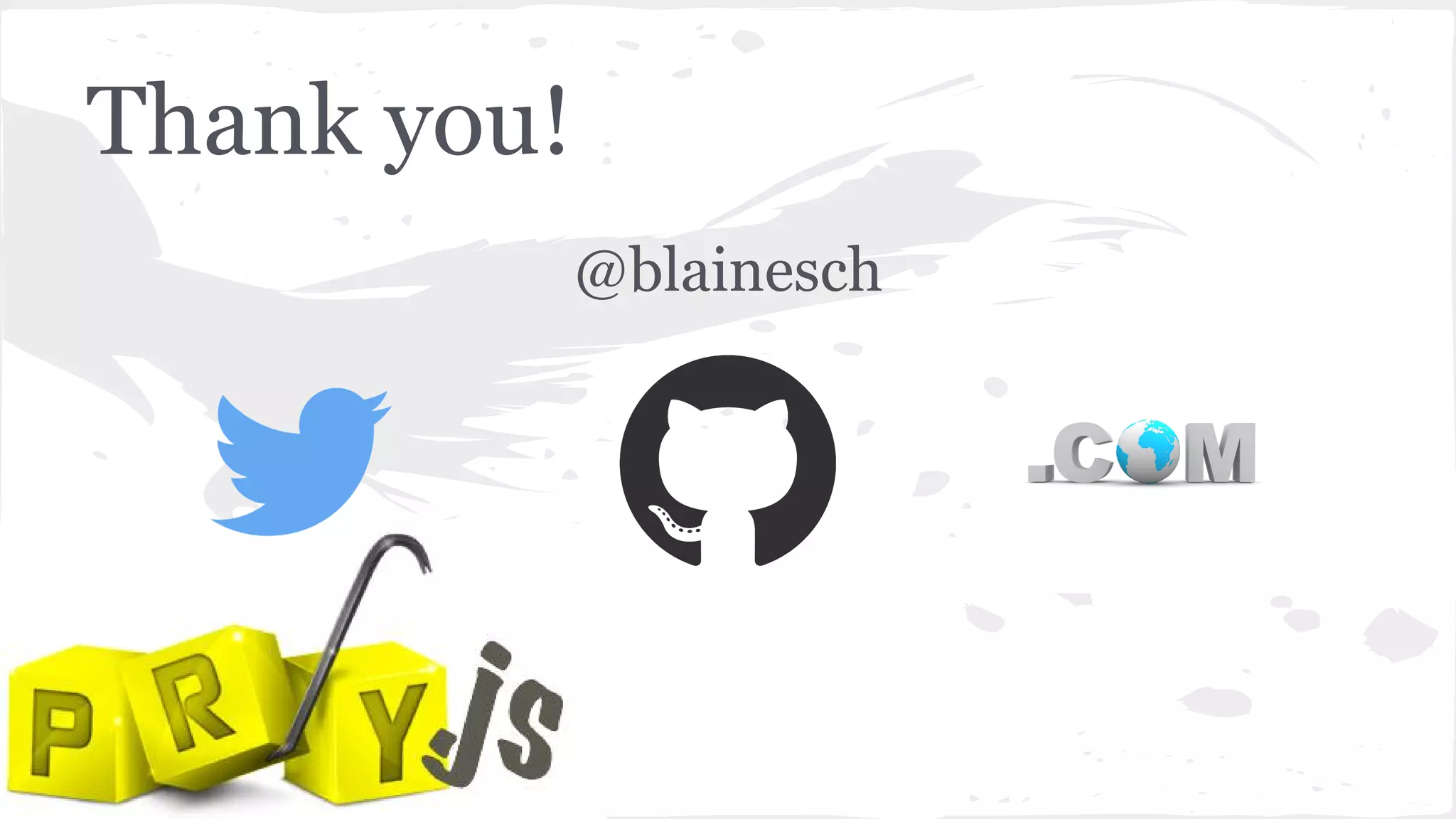 Thank you!
@blainesch
 
