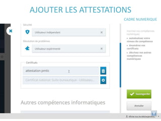 AJOUTER LES ATTESTATIONS
CADRE NUMERIQUE
 
