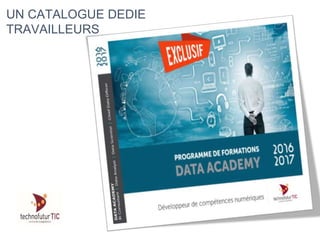 UN CATALOGUE DEDIE
TRAVAILLEURS
 