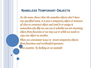 NAMELESS TEMPORARY OBJECTS
 