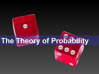 The Theory of Probability 