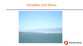 Variables and Status
42
 