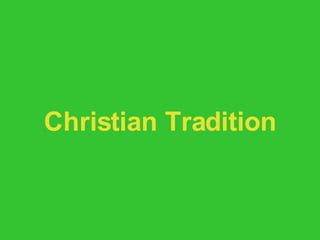 Christian Tradition 