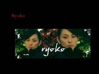 Ryoko 
