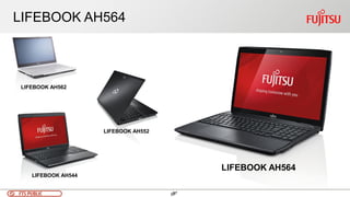 97FTS PUBLIC 97
LIFEBOOK AH564
LIFEBOOK AH562
LIFEBOOK AH552
LIFEBOOK AH544
LIFEBOOK AH564
 