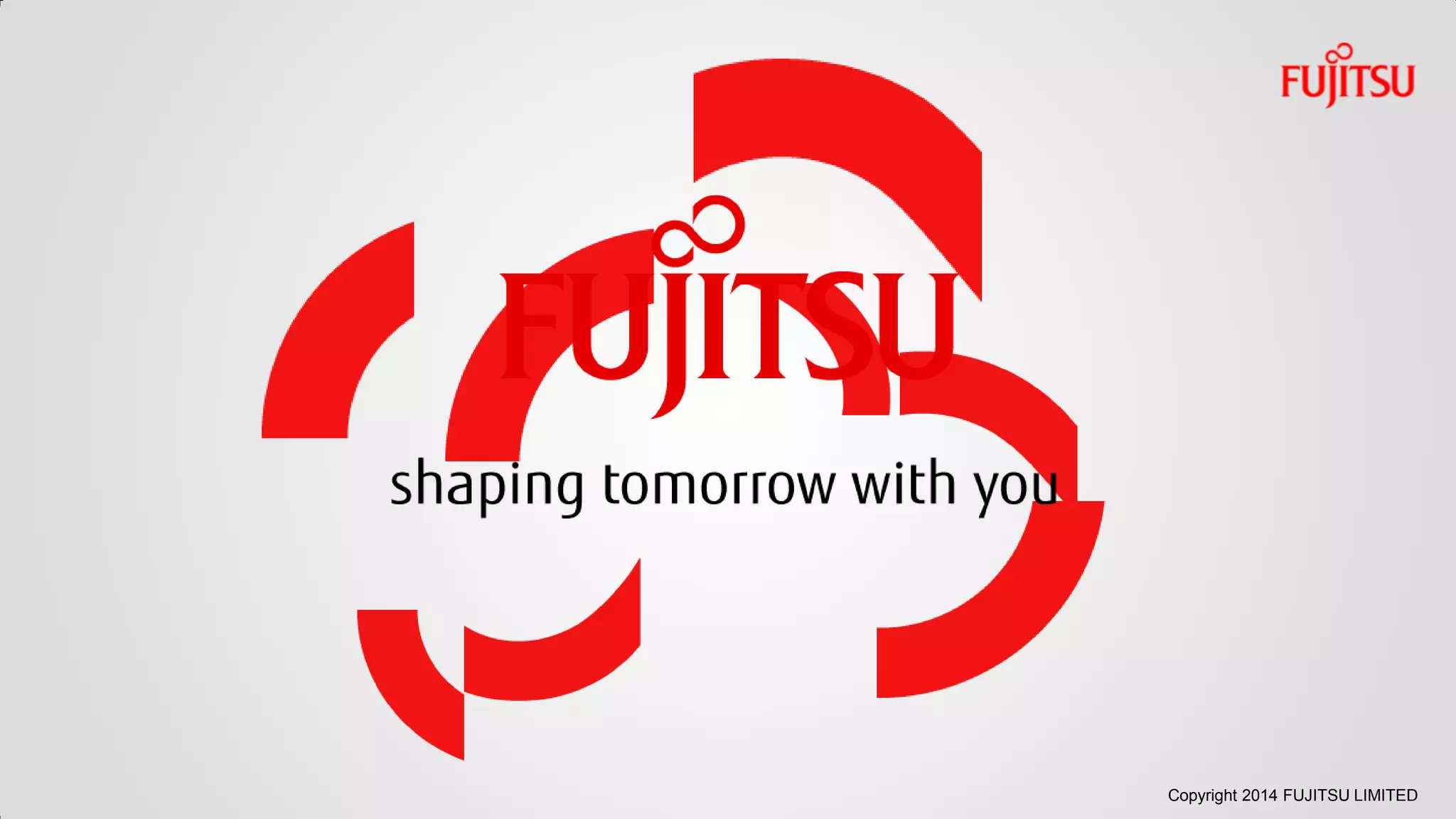 Copyright 2014 FUJITSU LIMITED
 