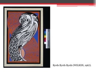 Byrds Byrds Byrds (WILSON, 1967).
 