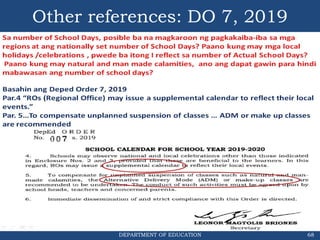 DEPARTMENT OF EDUCATION 68
Other references: DO 7, 2019
 