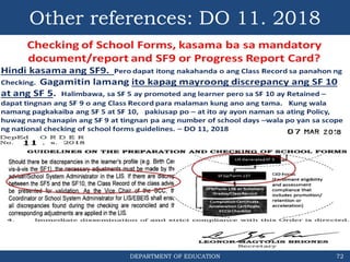 DEPARTMENT OF EDUCATION 72
Other references: DO 11. 2018
 