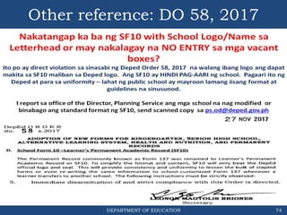 DEPARTMENT OF EDUCATION
Other reference: DO 58, 2017
74
 