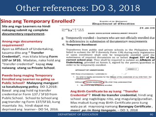 DEPARTMENT OF EDUCATION
Other references: DO 3, 2018
80
 