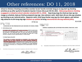 DEPARTMENT OF EDUCATION 82
Other references: DO 11, 2018
 