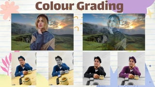 ColourGrading
11
 
