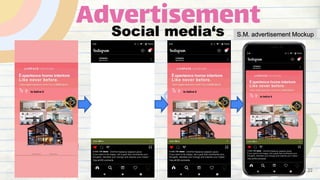 Advertisement
Social media‘s S.M. advertisement Mockup
22
 