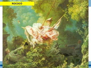 ROCOCÓ
 