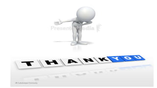 JK Lakshmipat University
 