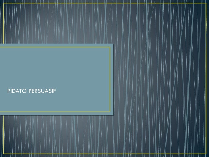 Pidato Persuasif