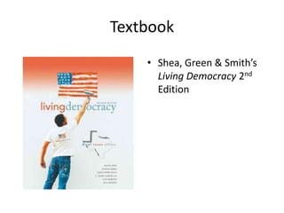 TextbookShea, Green & Smith’s Living Democracy 2nd Edition