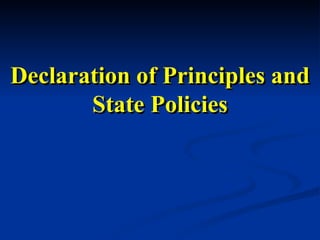 Declaration of Principles and State Policies 
