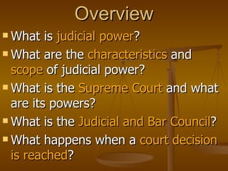 The Philippine Judiciary
