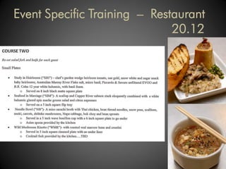 Event Specific Training – Restaurant
                              20.12
 