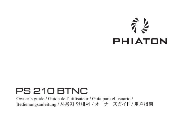 Phiaton Ps 210 Btnc Owner S Guide Phiaton