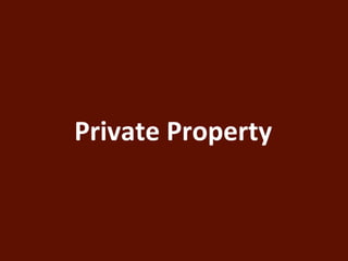 Private Property 
 