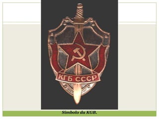 Símbolo da KGB.
 