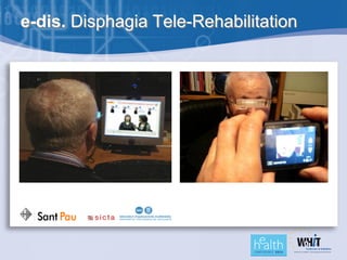 e-dis. Disphagia Tele-Rehabilitation
 