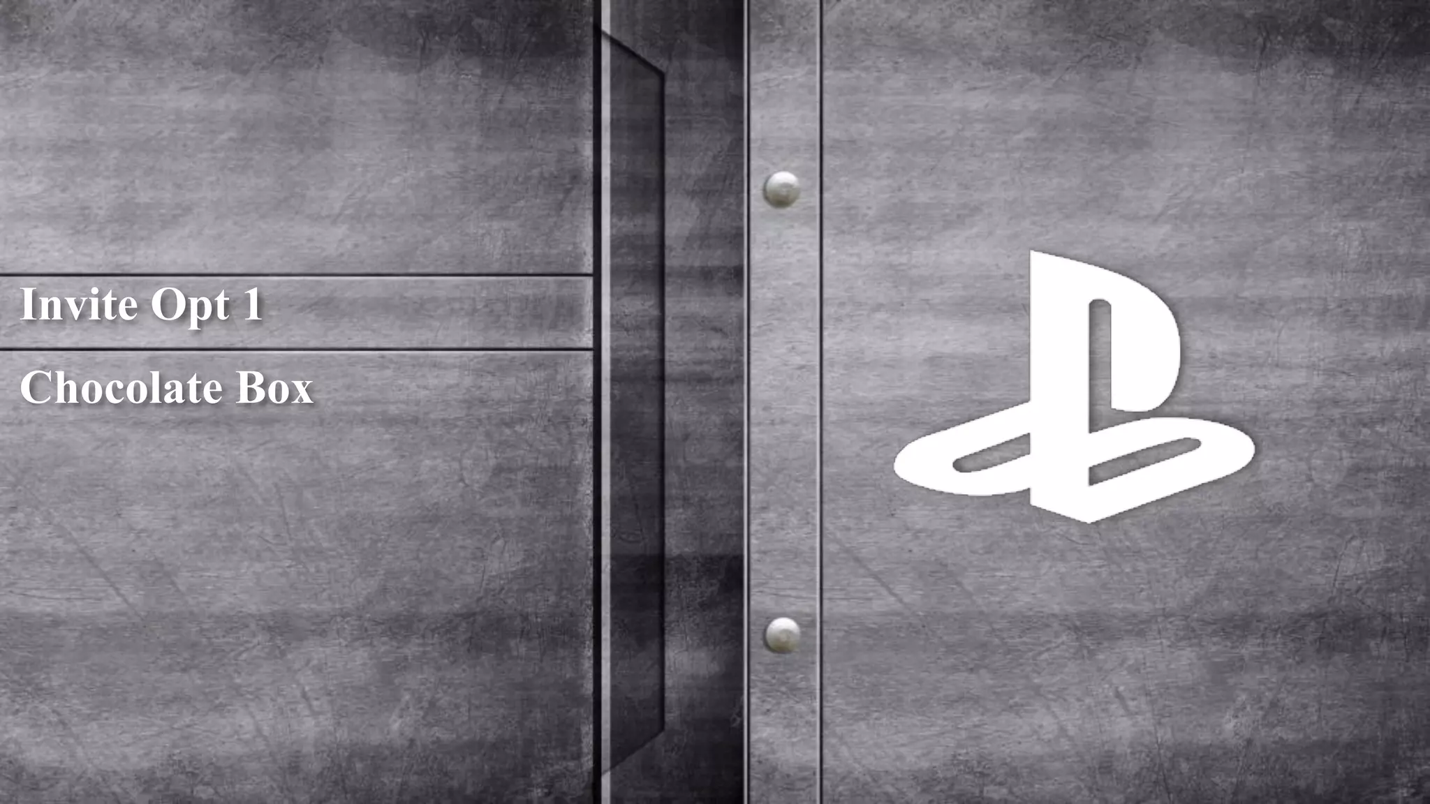 Invite Opt 1 
Chocolate Box 
 