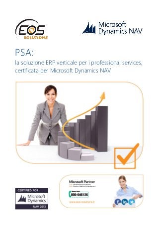 PSA: la soluzione ERP verticale per i professional services, certificata per Microsoft Dynamics NAV 
 
