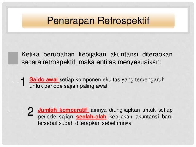 Psak 25 Kebijakan Akuntansi Perusahaan Estimasi Akuntansi Dan Kesalah