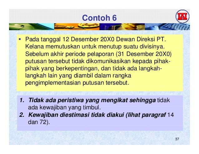 Psak 57 Provisi Liabilitas Kontijensi Dan Aset Kontijensi