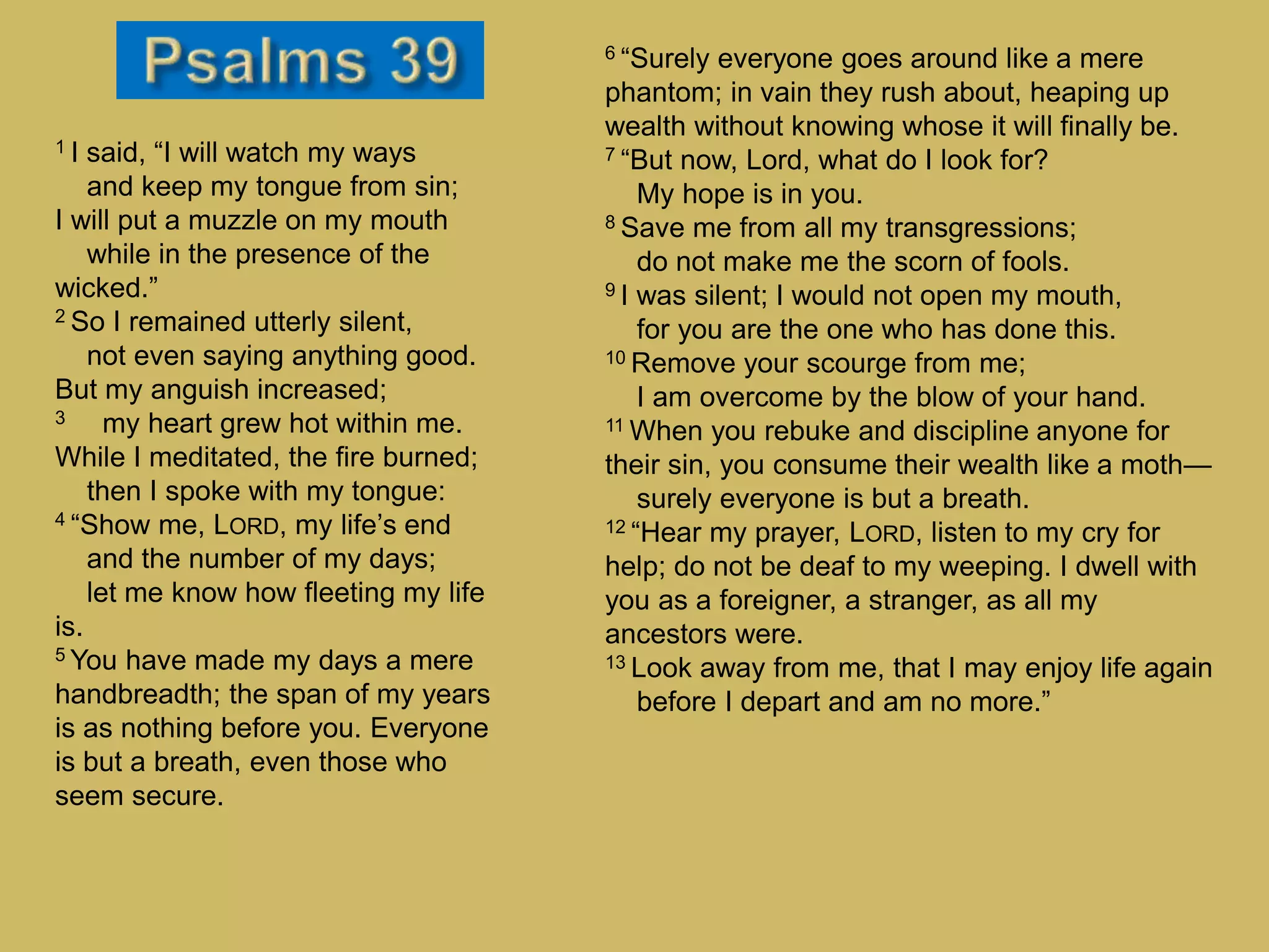 Psalm 39 Ppt Free Download Psalm 39 Ppt Free Download