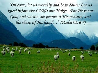 Psalm-95; A Call To Worship | PPT