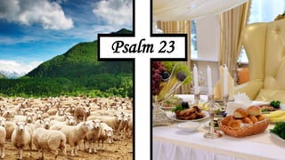 Psalm 23
 