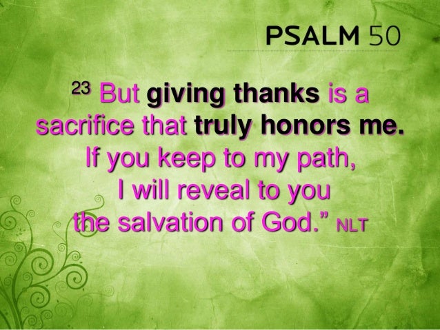 Being Thankful To God Psalm 50 Being Thankful To God Psalm 50