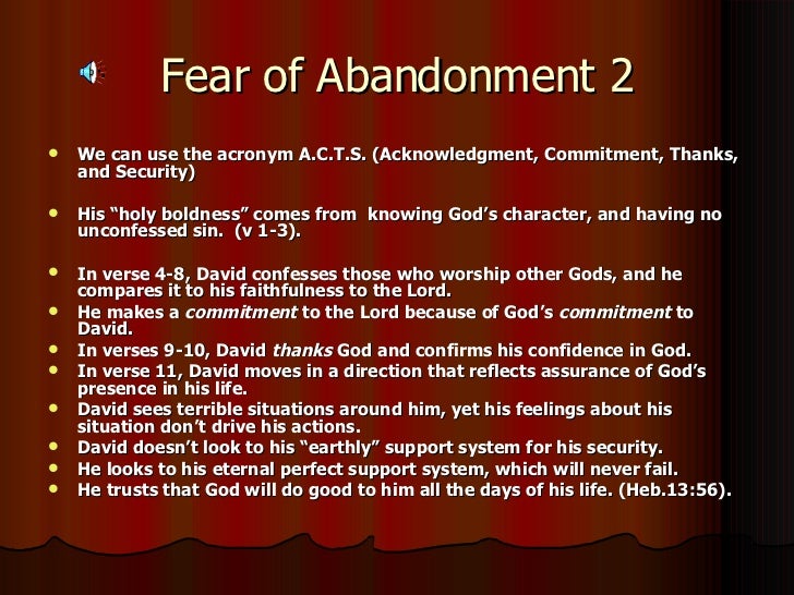 Psalms 16 Fear Of Abandonment