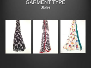 GARMENT TYPE
Stoles
 